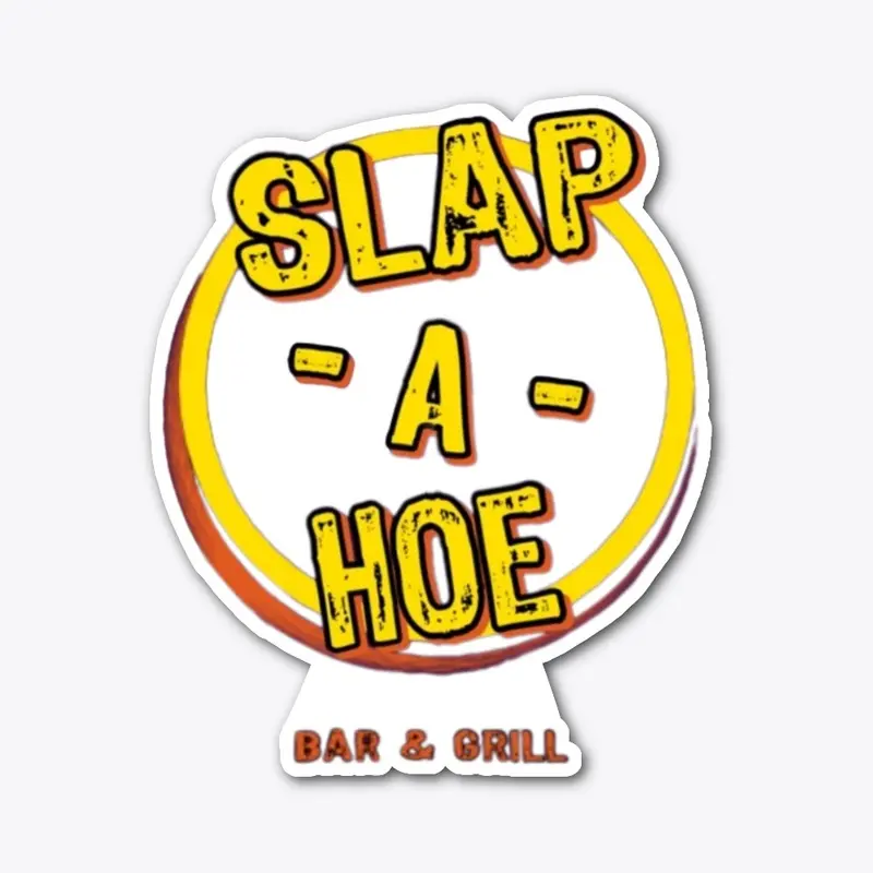 Slap-A-Hoe